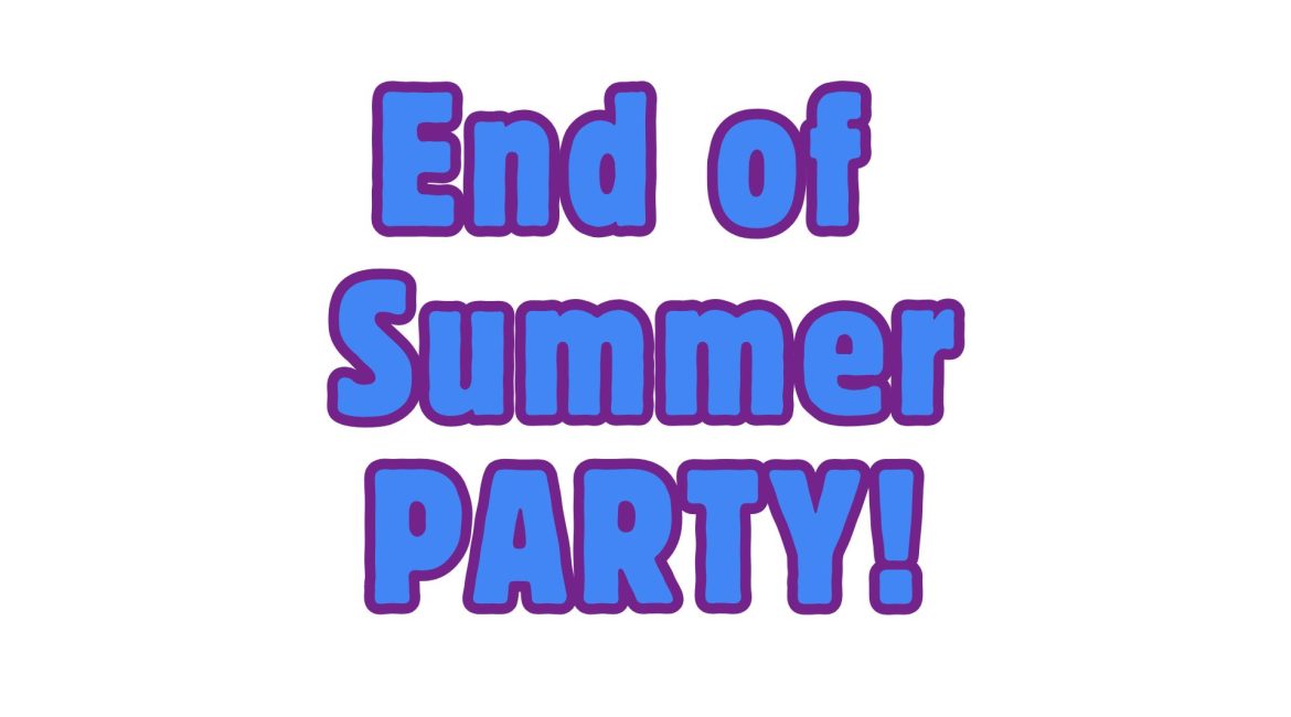 End of summer party announcement