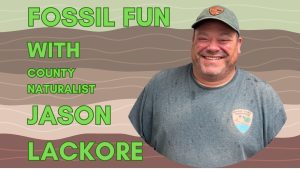 Fossil program with County Naturalist Jason Lackore