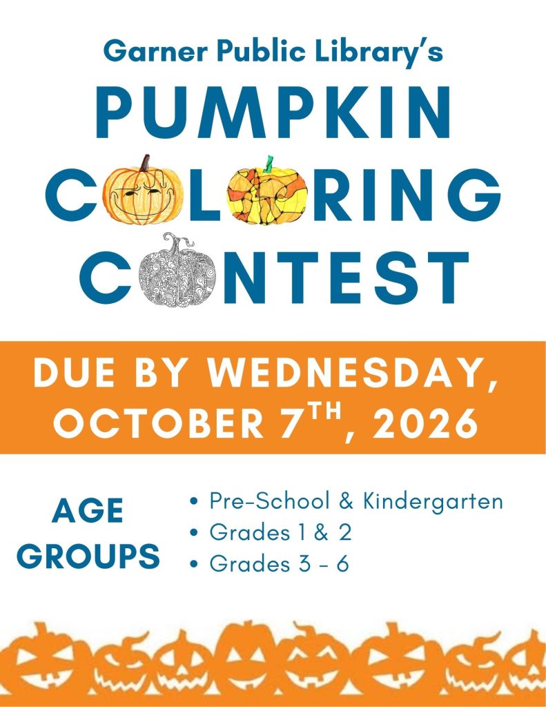 Open to ages pre-k thru 6th grades. Entries due by Wednesday October 7 2026 at the Garner Library