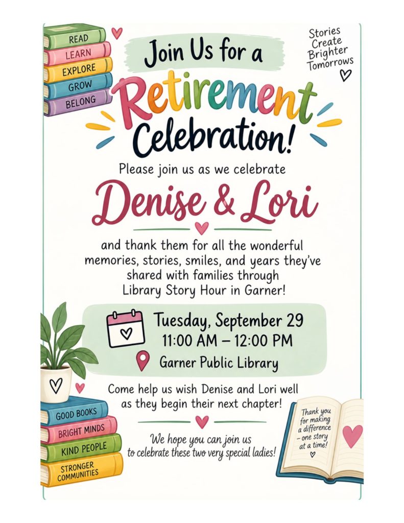 Tuesday September 29 11:00 am to 12 pm at the Garner Library